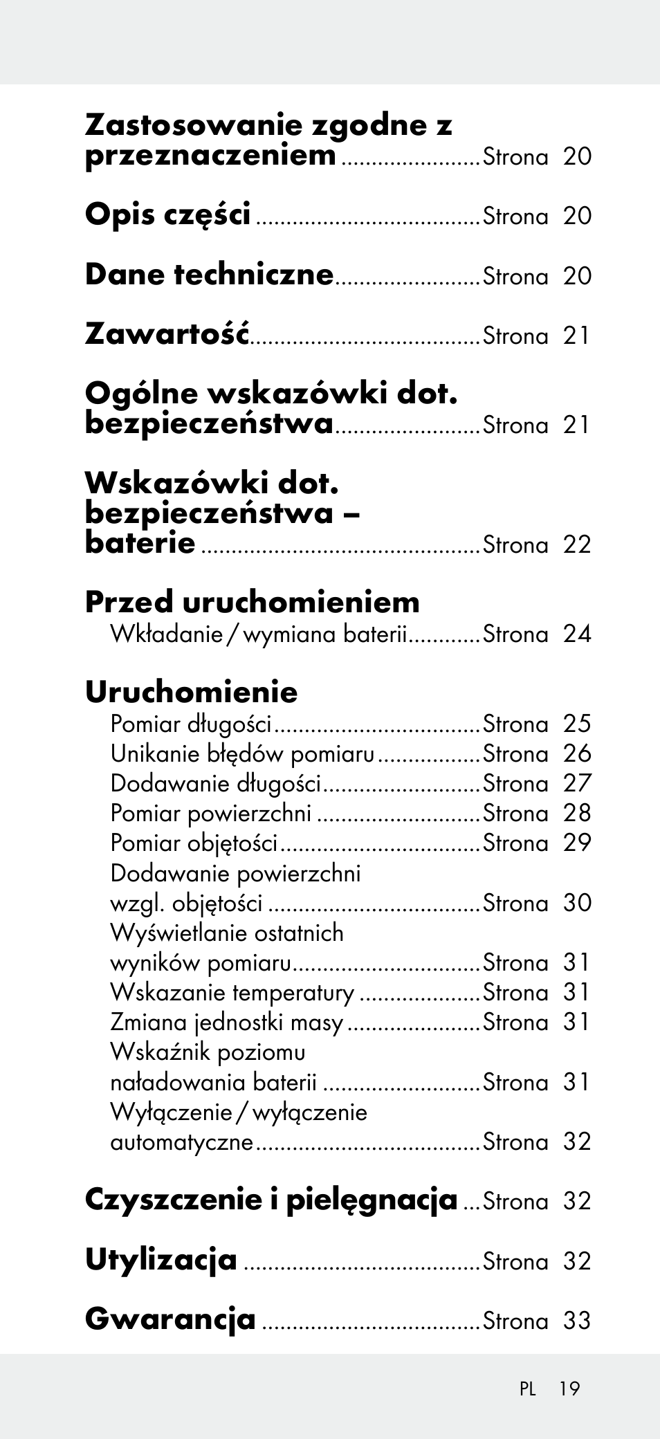 Zastosowanie zgodne z przeznaczeniem, Opis części, Dane techniczne | Zawartość, Ogólne wskazówki dot. bezpieczeństwa, Wskazówki dot. bezpieczeństwa – baterie, Przed uruchomieniem, Uruchomienie, Czyszczenie i pielęgnacja, Utylizacja | Powerfix Z31697A User Manual | Page 19 / 105