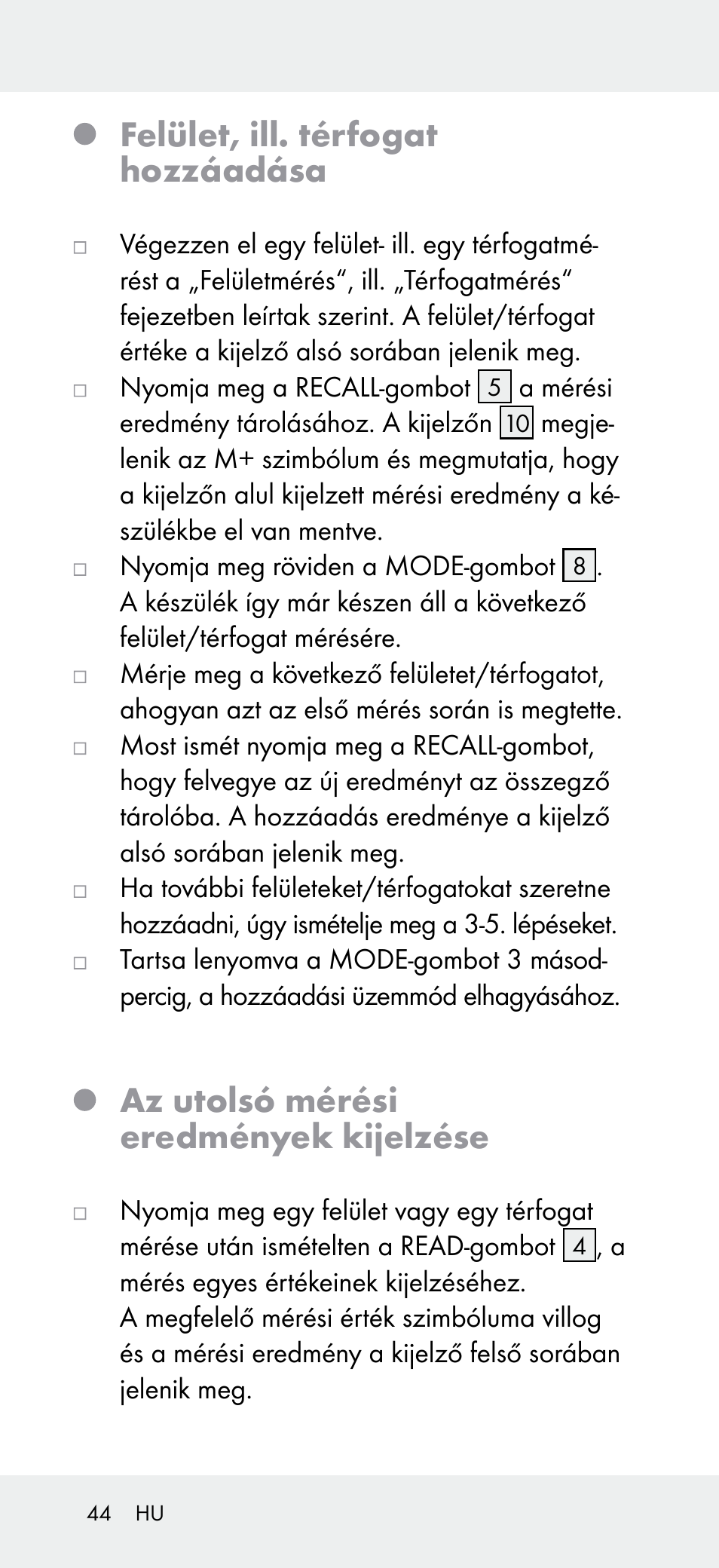 Felület, ill. térfogat hozzáadása, Az utolsó mérési eredmények kijelzése | Powerfix Z31697A User Manual | Page 44 / 105