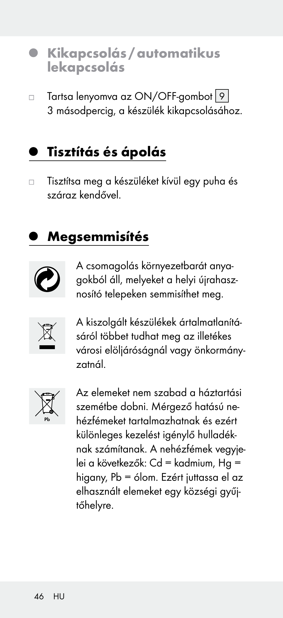 Kikapcsolás / automatikus lekapcsolás, Tisztítás és ápolás, Megsemmisítés | Powerfix Z31697A User Manual | Page 46 / 105