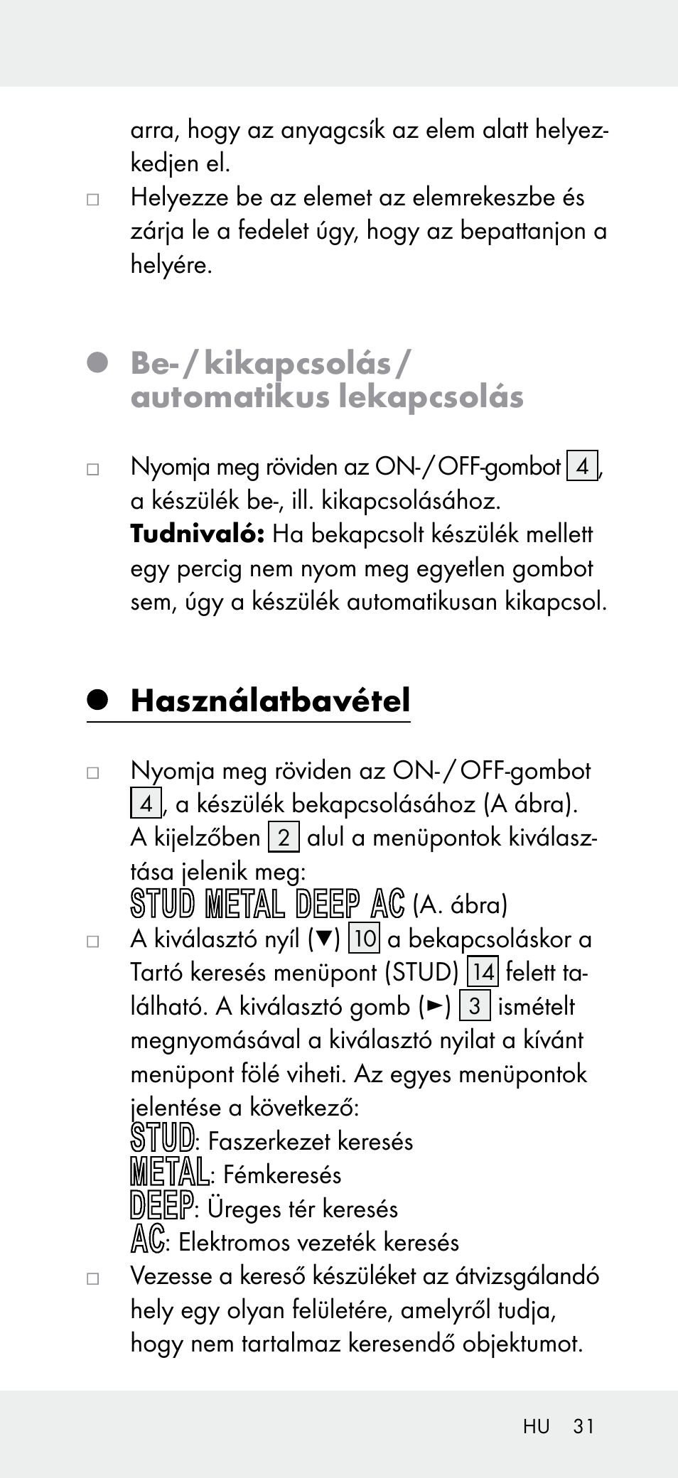 Be- / kikapcsolás / automatikus lekapcsolás, Használatbavétel | Powerfix Z31697B User Manual | Page 31 / 77