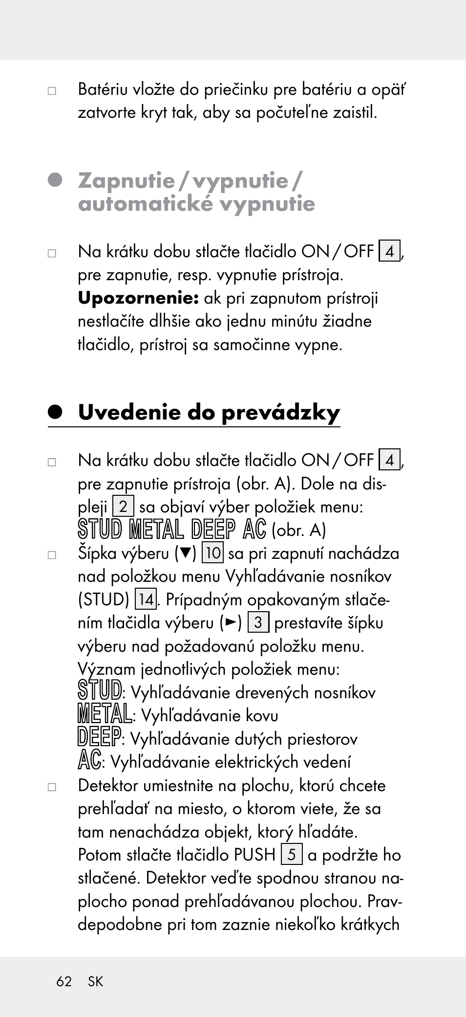 Zapnutie / vypnutie / automatické vypnutie, Uvedenie do prevádzky | Powerfix Z31697B User Manual | Page 62 / 77
