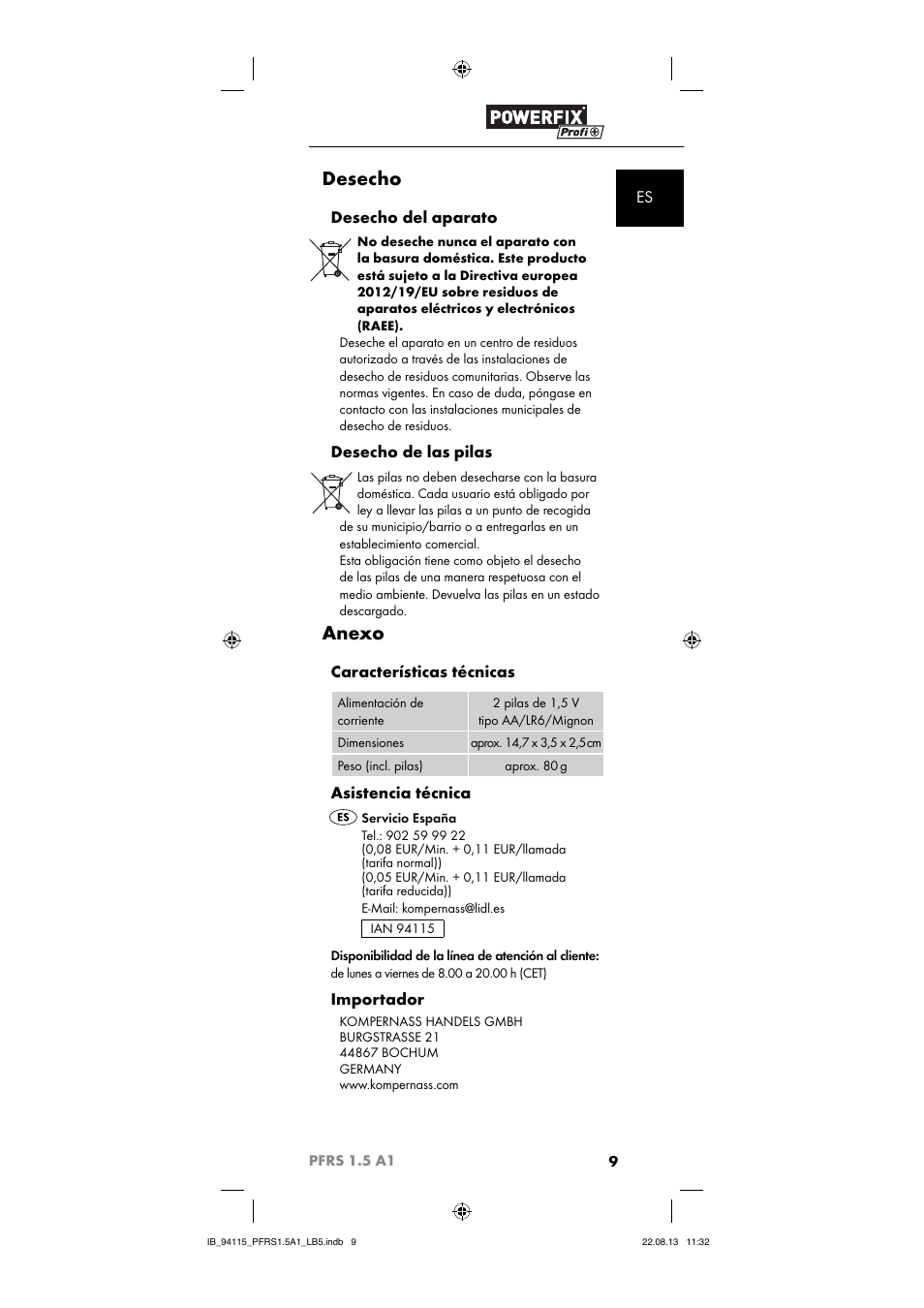 Desecho, Anexo, Desecho del aparato | Desecho de las pilas, Características técnicas, Asistencia técnica, Importador | Powerfix PFRS 1.5 A1 User Manual | Page 12 / 44