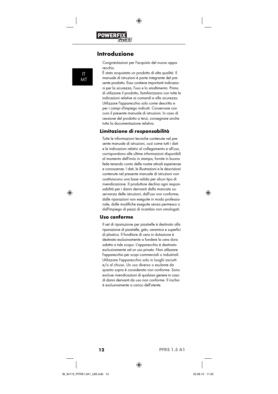 Introduzione, It mt, Limitazione di responsabilità | Uso conforme | Powerfix PFRS 1.5 A1 User Manual | Page 15 / 44