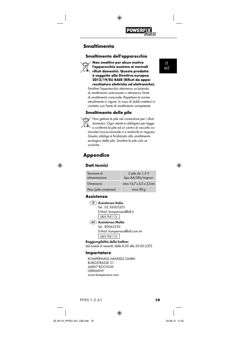 Smaltimento, Appendice, It mt | Smaltimento dell'apparecchio, Smaltimento delle pile, Dati tecnici, Assistenza, Importatore | Powerfix PFRS 1.5 A1 User Manual | Page 22 / 44