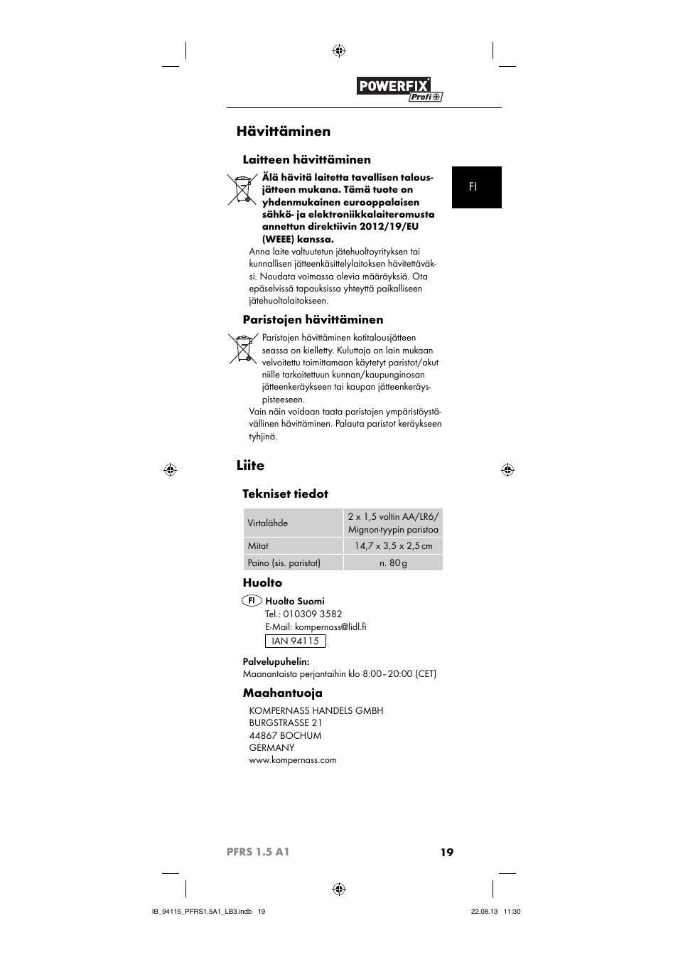 Hävittäminen, Liite, Laitteen hävittäminen | Paristojen hävittäminen, Tekniset tiedot, Huolto, Maahantuoja | Powerfix PFRS 1.5 A1 User Manual | Page 22 / 74