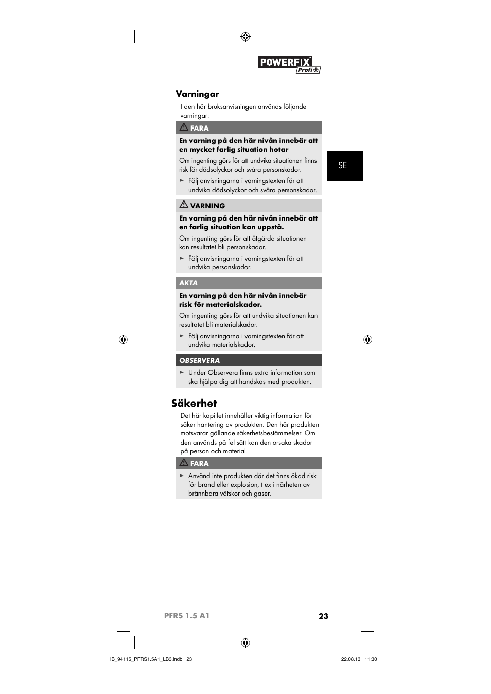 Säkerhet, Se varningar | Powerfix PFRS 1.5 A1 User Manual | Page 26 / 74