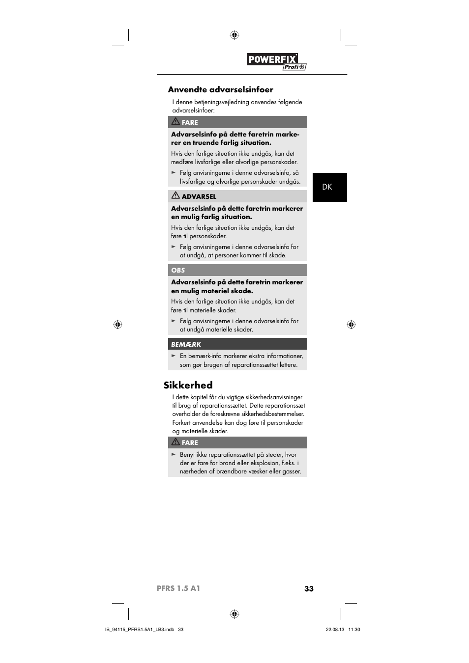 Sikkerhed, Dk anvendte advarselsinfoer | Powerfix PFRS 1.5 A1 User Manual | Page 36 / 74