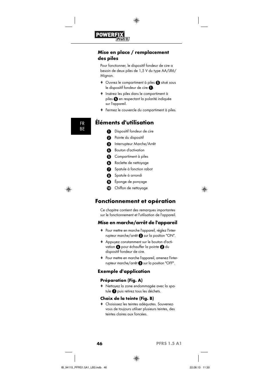 Éléments d'utilisation, Fonctionnement et opération, Fr be mise en place / remplacement des piles | Mise en marche/arrêt de l'appareil, Exemple d'application | Powerfix PFRS 1.5 A1 User Manual | Page 49 / 74