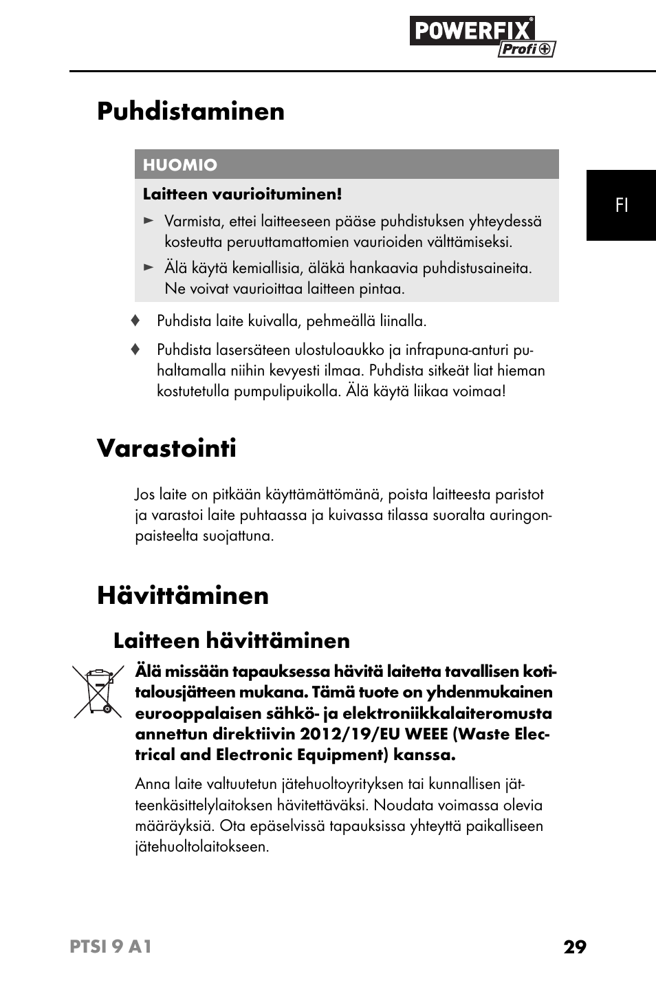 Puhdistaminen, Varastointi, Hävittäminen | Laitteen hävittäminen | Powerfix PTSI 9 A1 User Manual | Page 32 / 115
