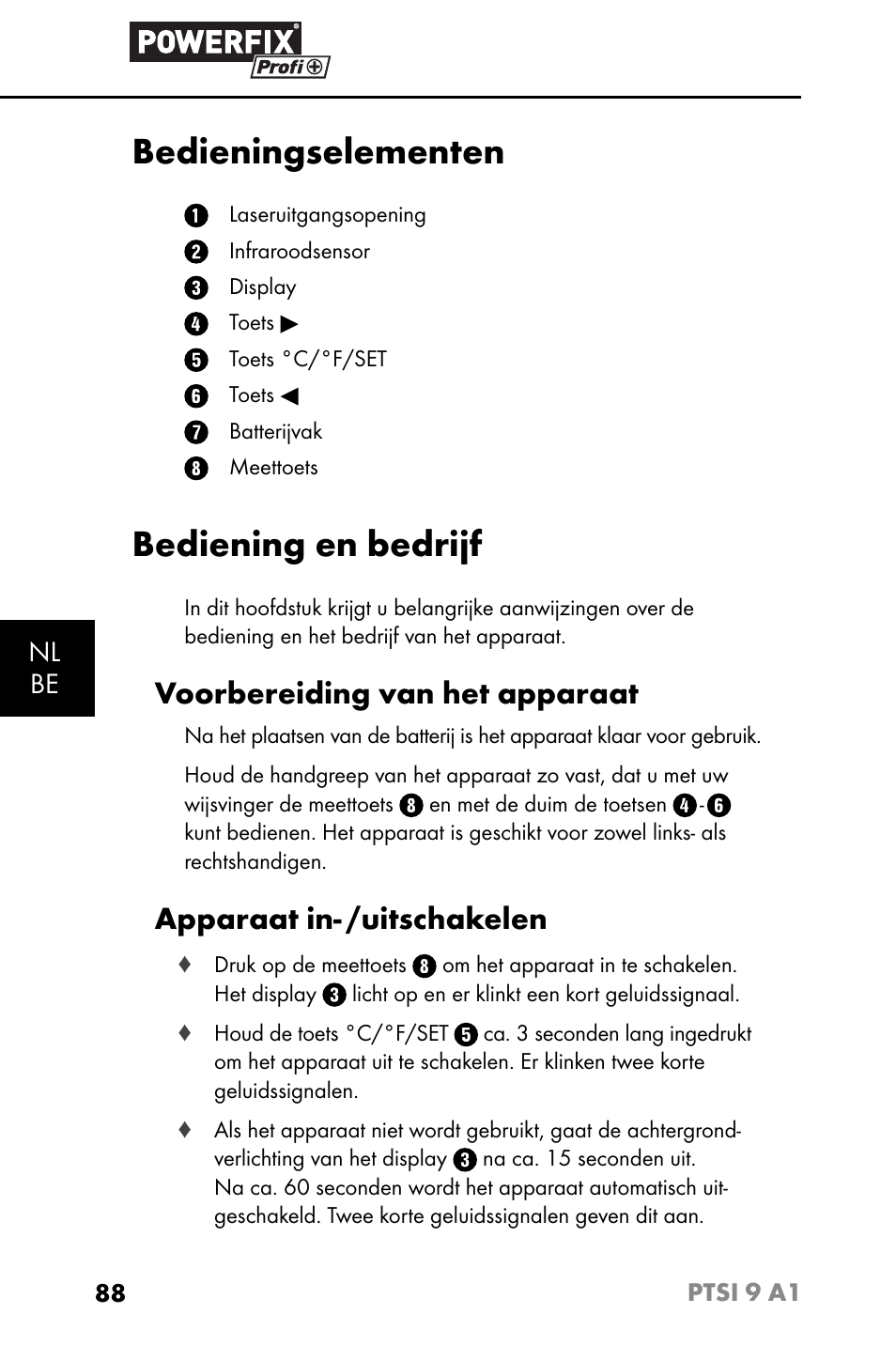 Bedieningselementen, Bediening en bedrijf, Voorbereiding van het apparaat | Apparaat in- /uitschakelen | Powerfix PTSI 9 A1 User Manual | Page 91 / 115