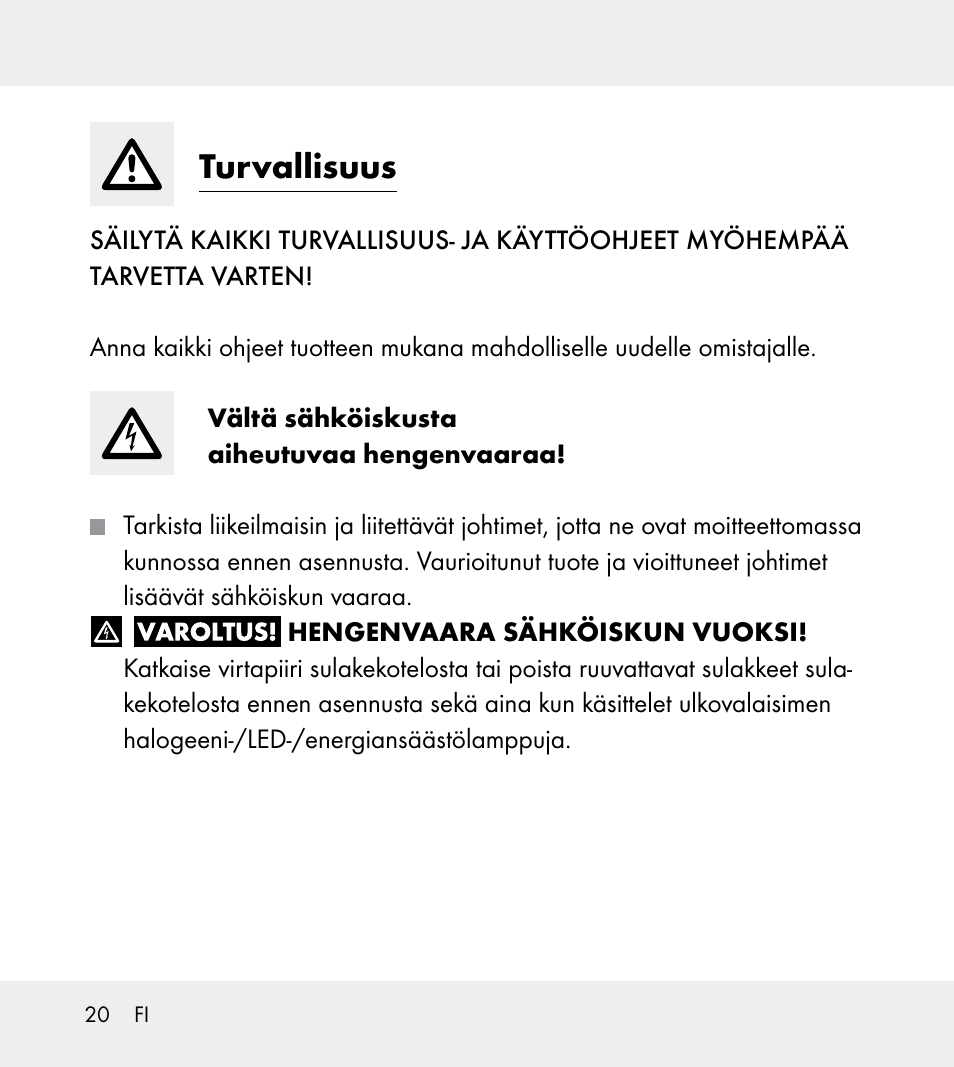 Turvallisuus | Powerfix Z31712A/Z31712B Z31712C/Z31712D User Manual | Page 20 / 78