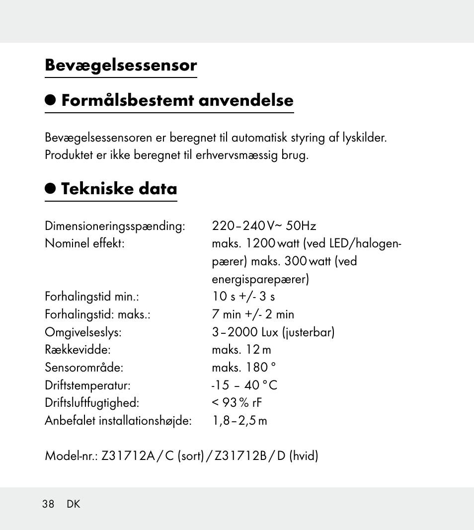 Bevægelsessensor formålsbestemt anvendelse, Tekniske data | Powerfix Z31712A/Z31712B Z31712C/Z31712D User Manual | Page 38 / 78