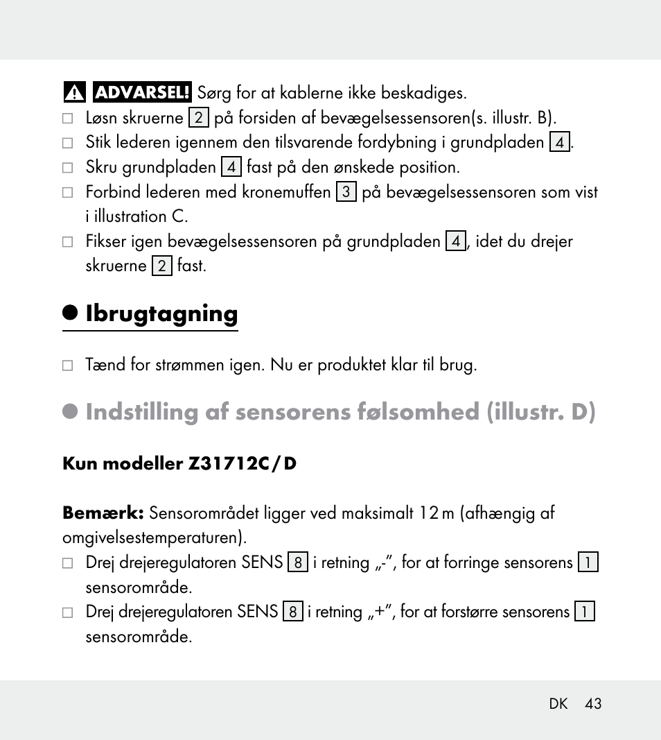 Ibrugtagning, Indstilling af sensorens følsomhed (illustr. d) | Powerfix Z31712A/Z31712B Z31712C/Z31712D User Manual | Page 43 / 78