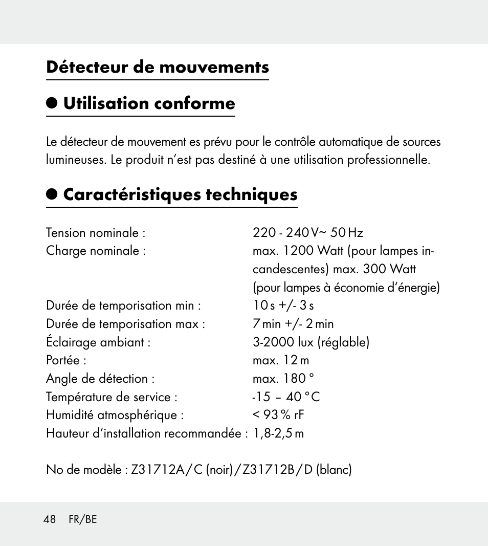 Détecteur de mouvements utilisation conforme, Caractéristiques techniques | Powerfix Z31712A/Z31712B Z31712C/Z31712D User Manual | Page 48 / 78