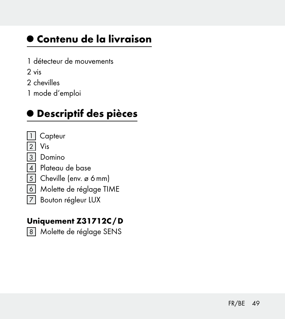 Contenu de la livraison, Descriptif des pièces | Powerfix Z31712A/Z31712B Z31712C/Z31712D User Manual | Page 49 / 78