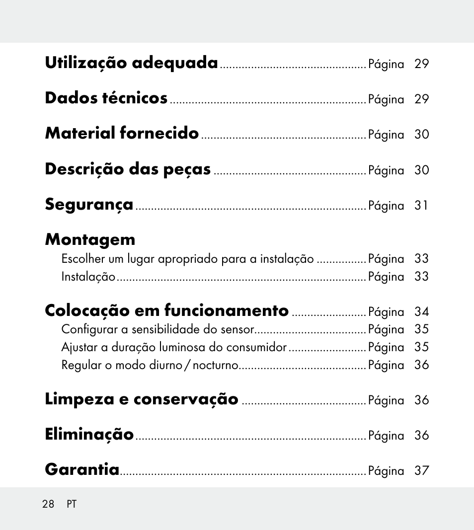 Utilização adequada, Dados técnicos, Material fornecido | Descrição das peças, Segurança, Montagem, Colocação em funcionamento, Limpeza e conservação, Eliminação, Garantia | Powerfix Z31712A/Z31712B Z31712C/Z31712D User Manual | Page 28 / 59