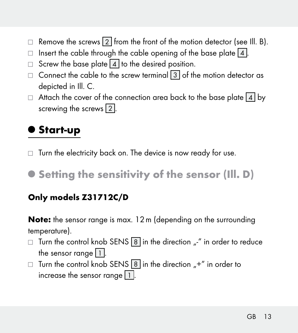 Start-up, Setting the sensitivity of the sensor (ill. d) | Powerfix Z31712A/Z31712B Z31712C/Z31712D User Manual | Page 13 / 68