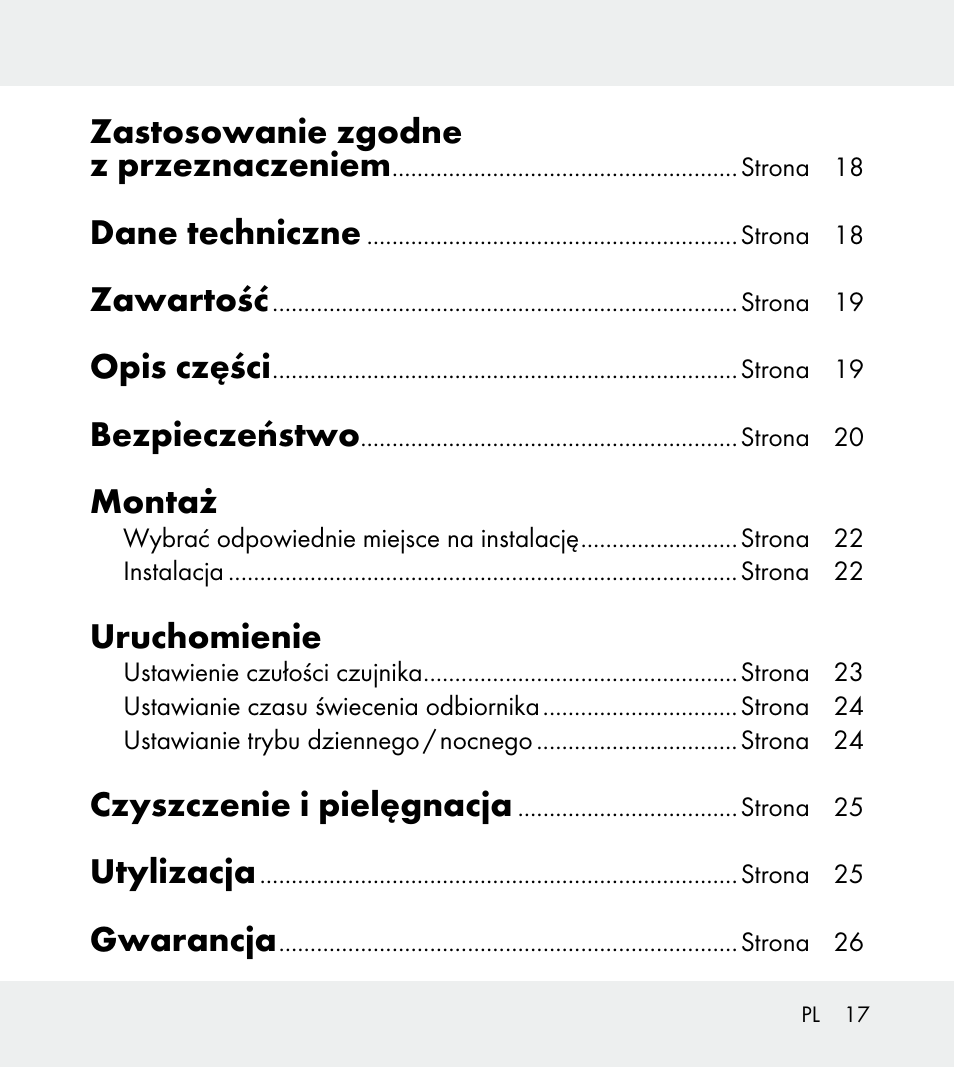 Zastosowanie zgodne z przeznaczeniem, Dane techniczne, Zawartość | Opis części, Bezpieczeństwo, Montaż, Uruchomienie, Czyszczenie i pielęgnacja, Utylizacja, Gwarancja | Powerfix Z31712A/Z31712B Z31712C/Z31712D User Manual | Page 17 / 68