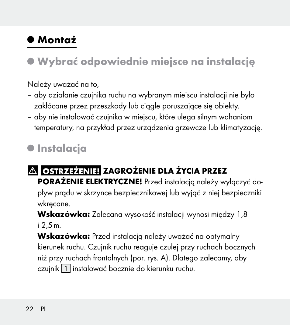 Montaż wybrać odpowiednie miejsce na instalację, Instalacja | Powerfix Z31712A/Z31712B Z31712C/Z31712D User Manual | Page 22 / 68