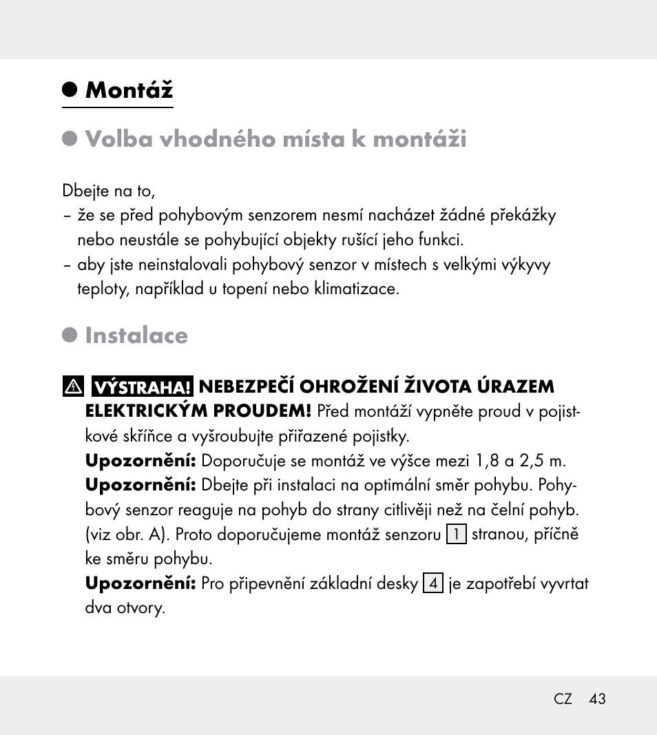 Montáž volba vhodného místa k montáži, Instalace | Powerfix Z31712A/Z31712B Z31712C/Z31712D User Manual | Page 43 / 68