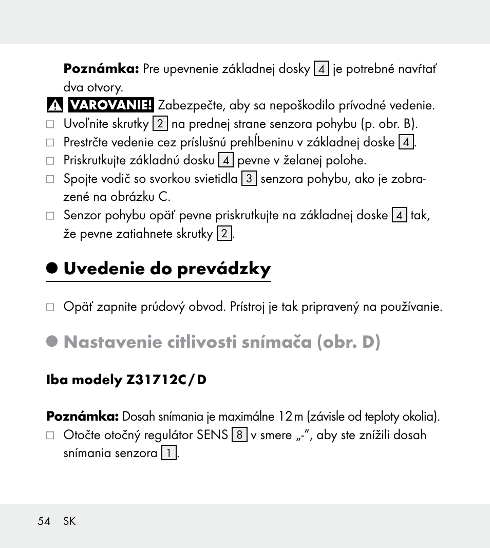 Uvedenie do prevádzky, Nastavenie citlivosti snímača (obr. d) | Powerfix Z31712A/Z31712B Z31712C/Z31712D User Manual | Page 54 / 68