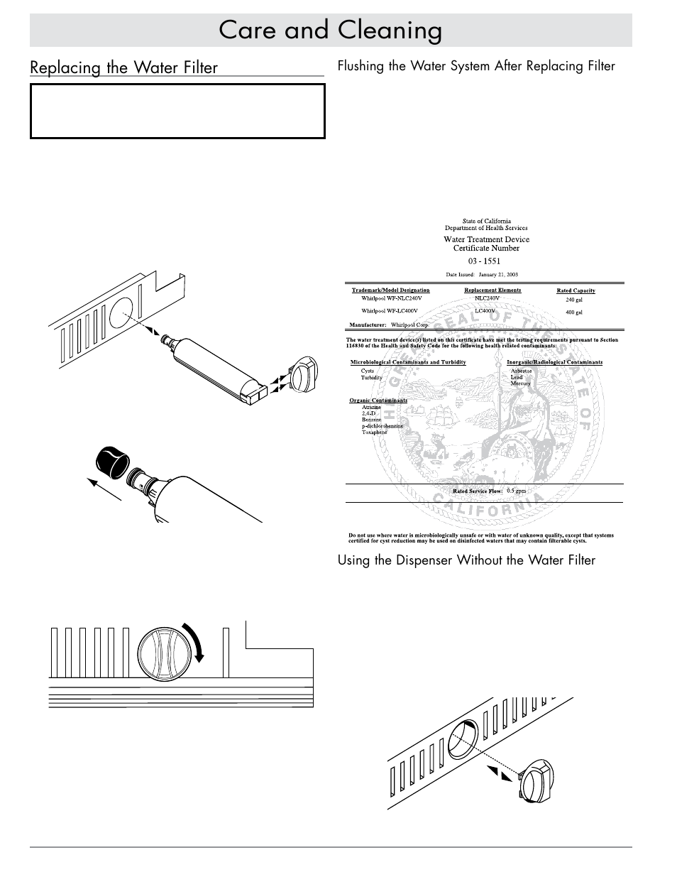 Care and cleaning, Water filter certifications, Replacing the water filter | Dacor EF42DBSS User Manual | Page 16 / 24