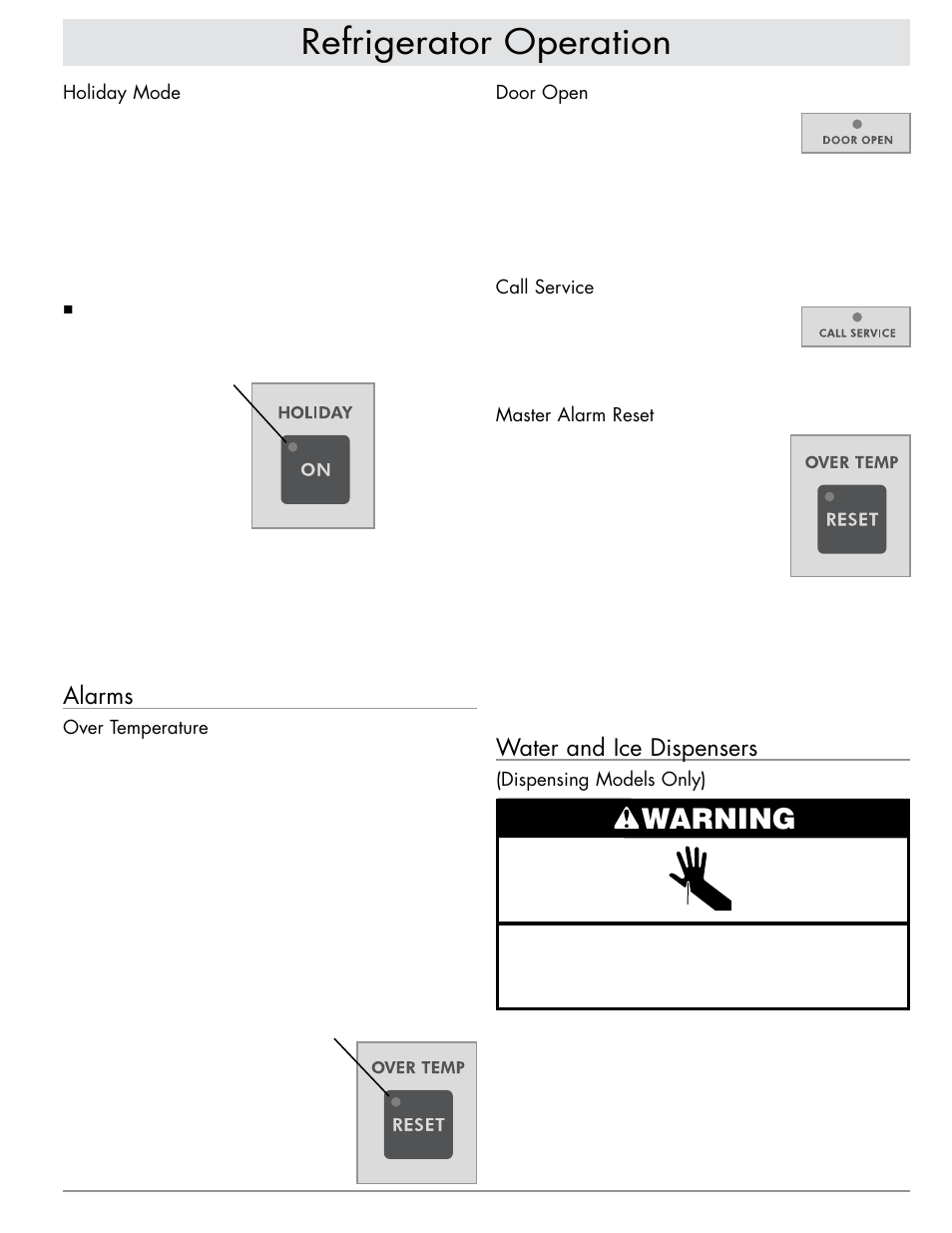 Refrigerator operation, Warning, Water and ice dispensers | Alarms | Dacor EF42DBSS User Manual | Page 9 / 24