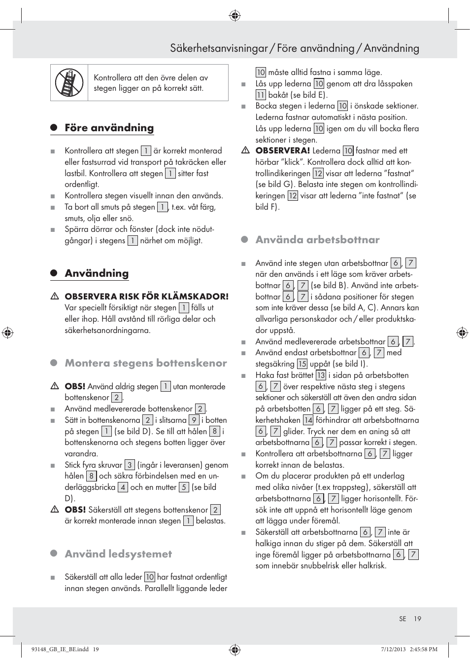 Före användning, Användning, Montera stegens bottenskenor | Använd ledsystemet, Använda arbetsbottnar | Powerfix Z30473 User Manual | Page 19 / 48