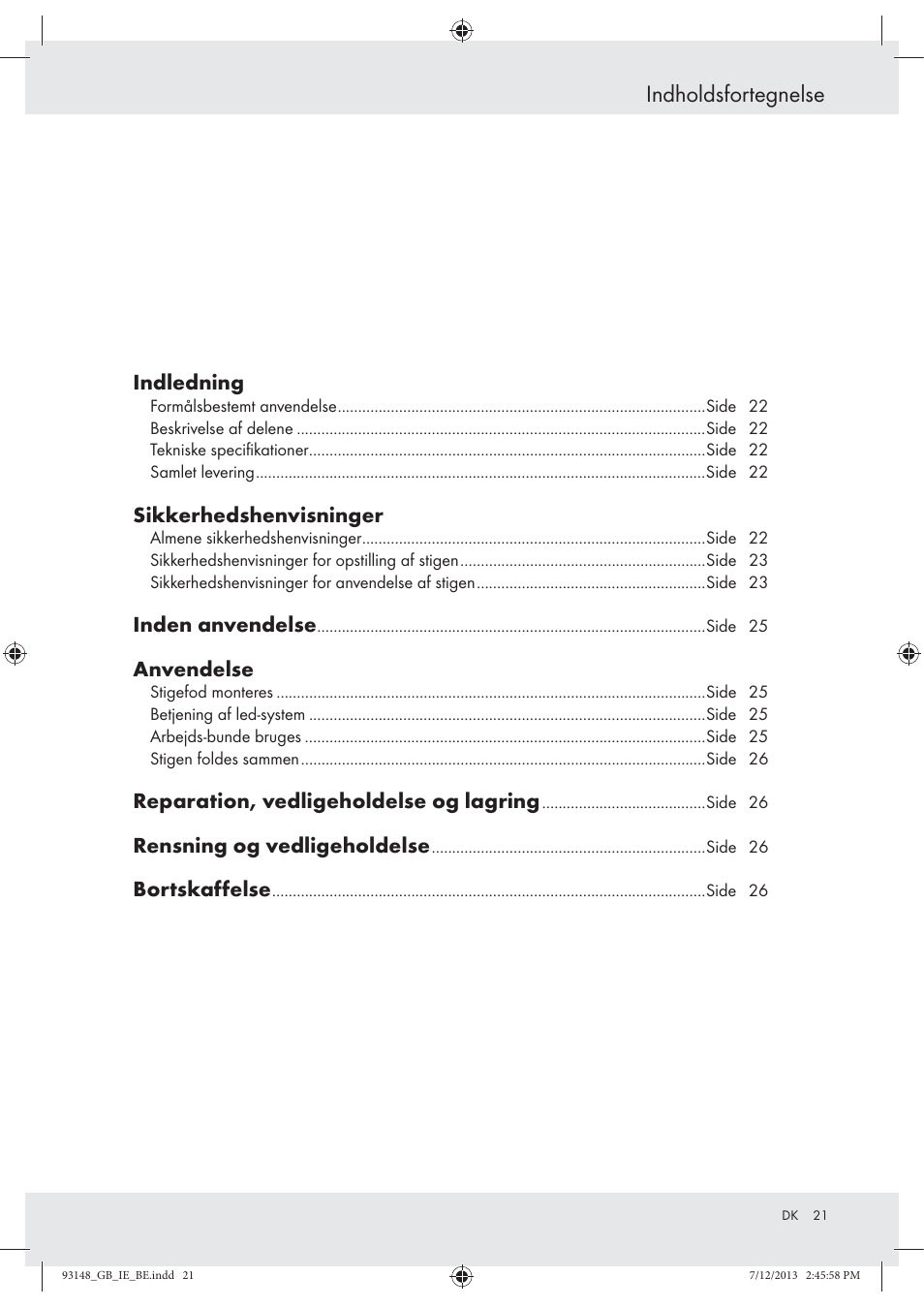 Indholdsfortegnelse, Indledning, Sikkerhedshenvisninger | Inden anvendelse, Anvendelse, Reparation, vedligeholdelse og lagring, Rensning og vedligeholdelse, Bortskaffelse | Powerfix Z30473 User Manual | Page 21 / 48