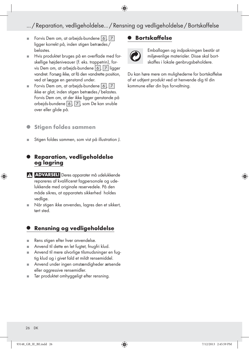 Stigen foldes sammen, Reparation, vedligeholdelse og lagring, Rensning og vedligeholdelse | Bortskaﬀelse | Powerfix Z30473 User Manual | Page 26 / 48