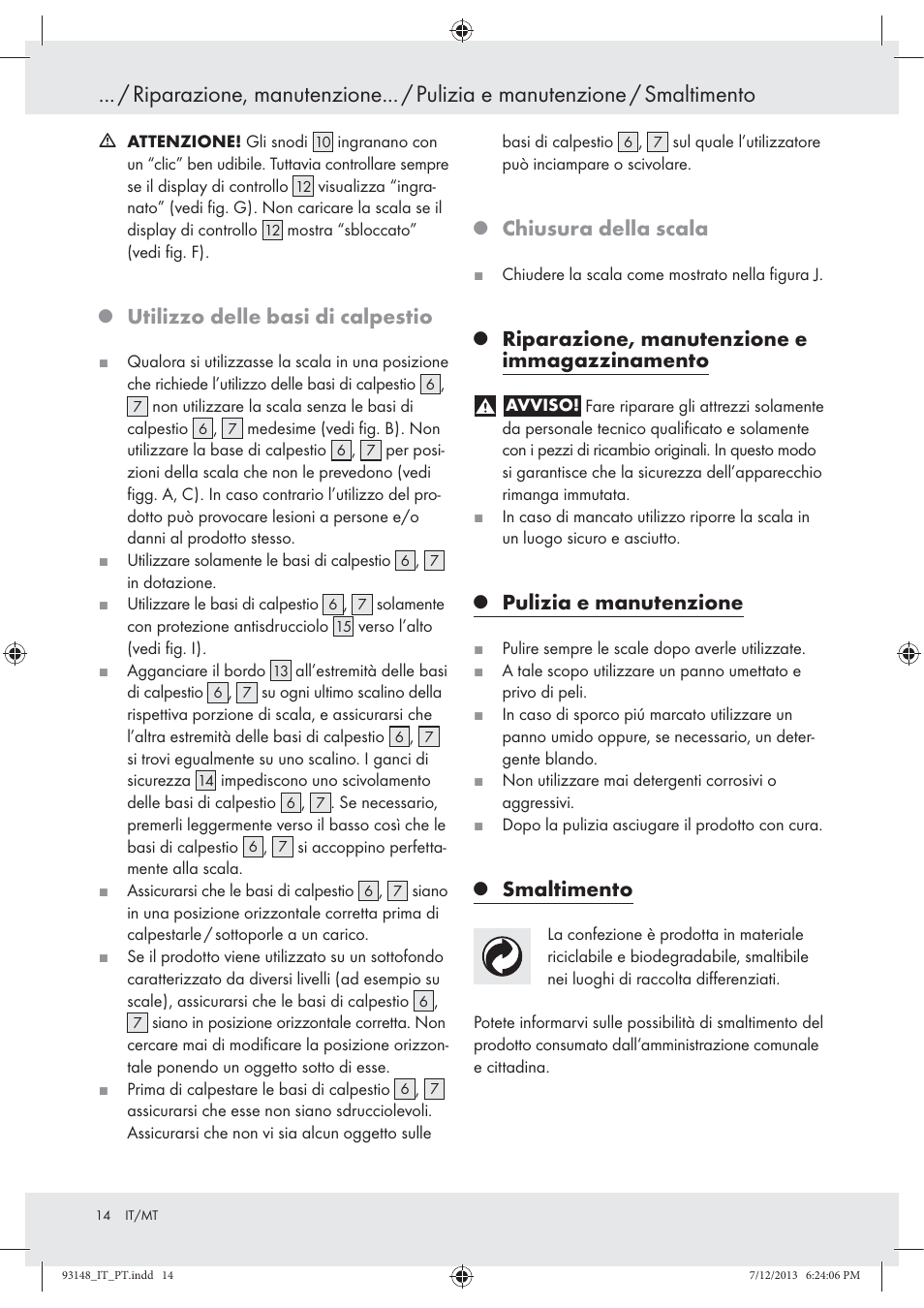 Utilizzo delle basi di calpestio, Chiusura della scala, Riparazione, manutenzione e immagazzinamento | Pulizia e manutenzione, Smaltimento | Powerfix Z30473 User Manual | Page 14 / 35
