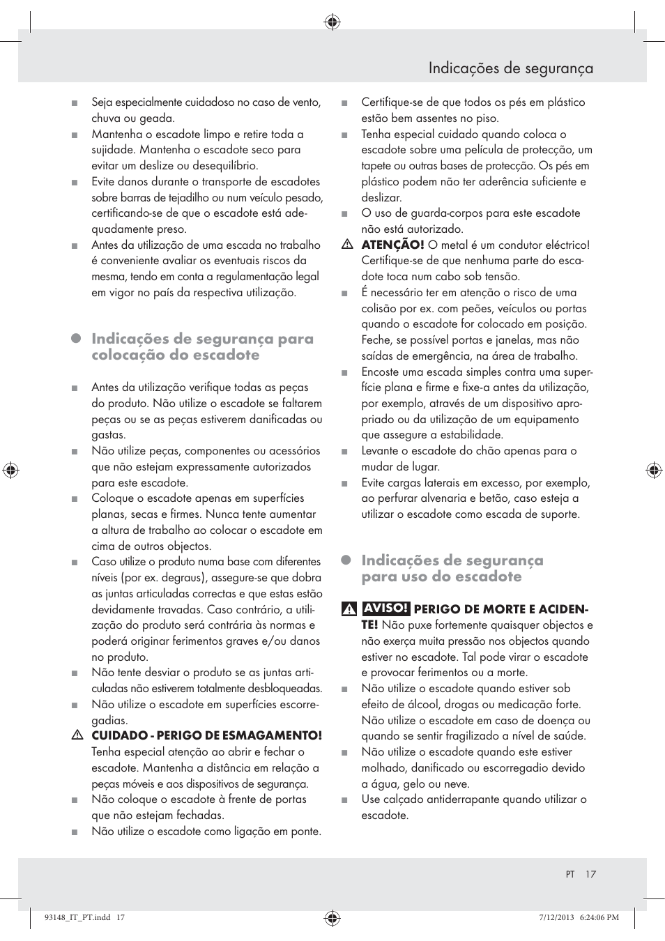Indicações de segurança, Indicações de segurança para colocação do escadote, Indicações de segurança para uso do escadote | Powerfix Z30473 User Manual | Page 17 / 35