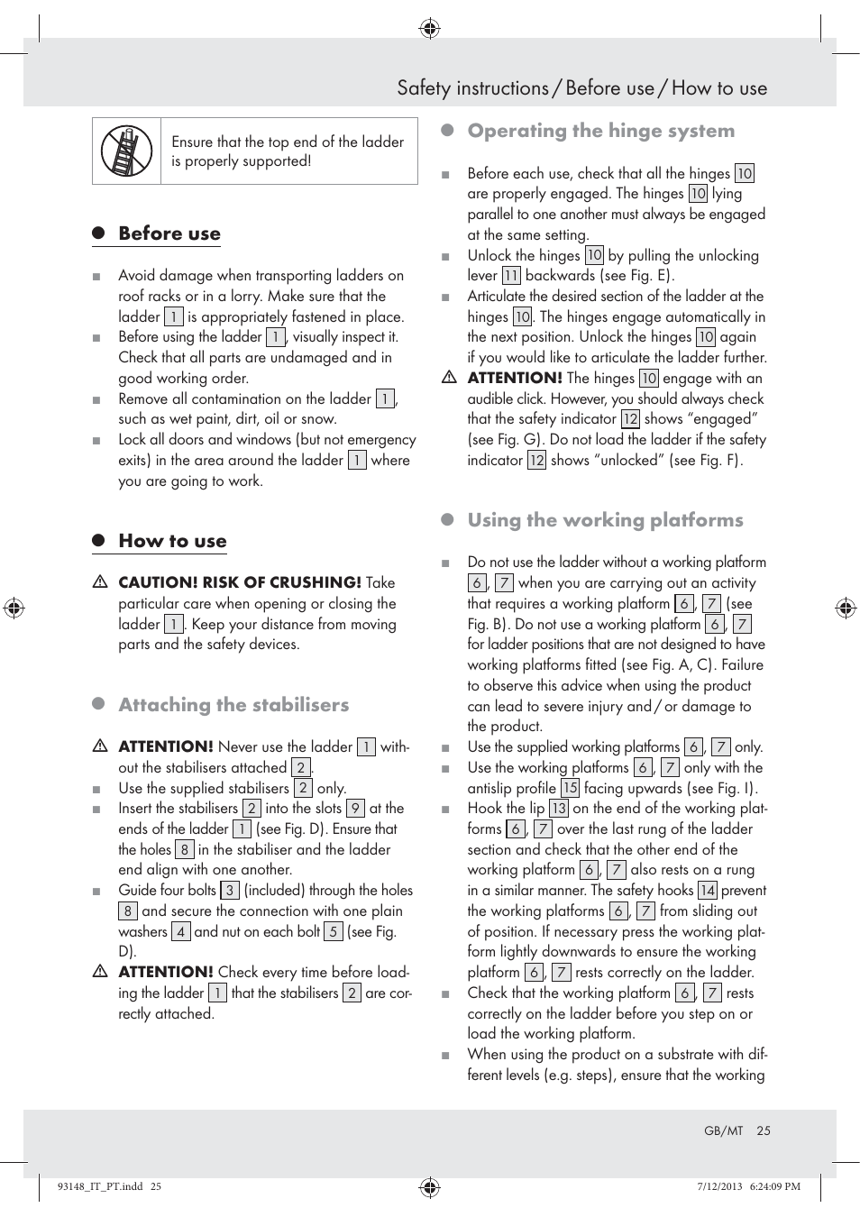 Safety instructions / before use / how to use, Before use, How to use | Attaching the stabilisers, Operating the hinge system, Using the working platforms | Powerfix Z30473 User Manual | Page 25 / 35