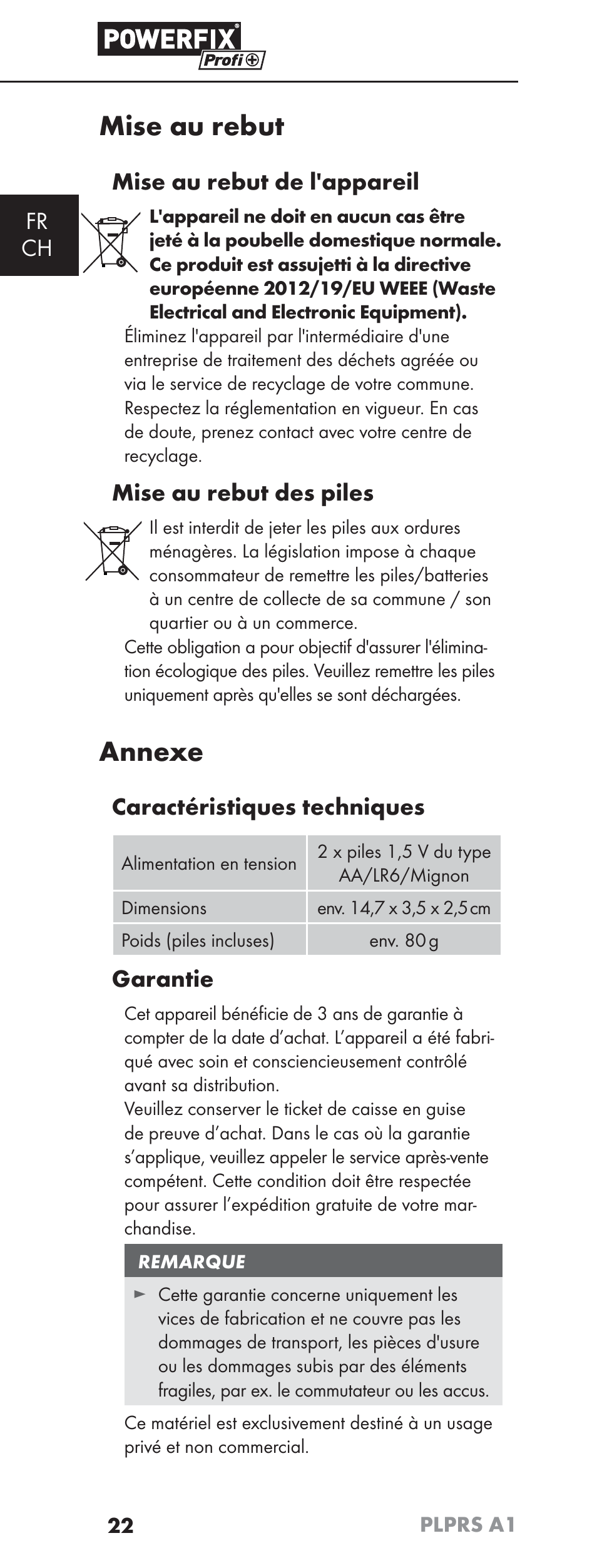 Mise au rebut, Annexe, Fr ch | Mise au rebut de l'appareil, Mise au rebut des piles, Caractéristiques techniques, Garantie | Powerfix PLPRS A1 User Manual | Page 25 / 51