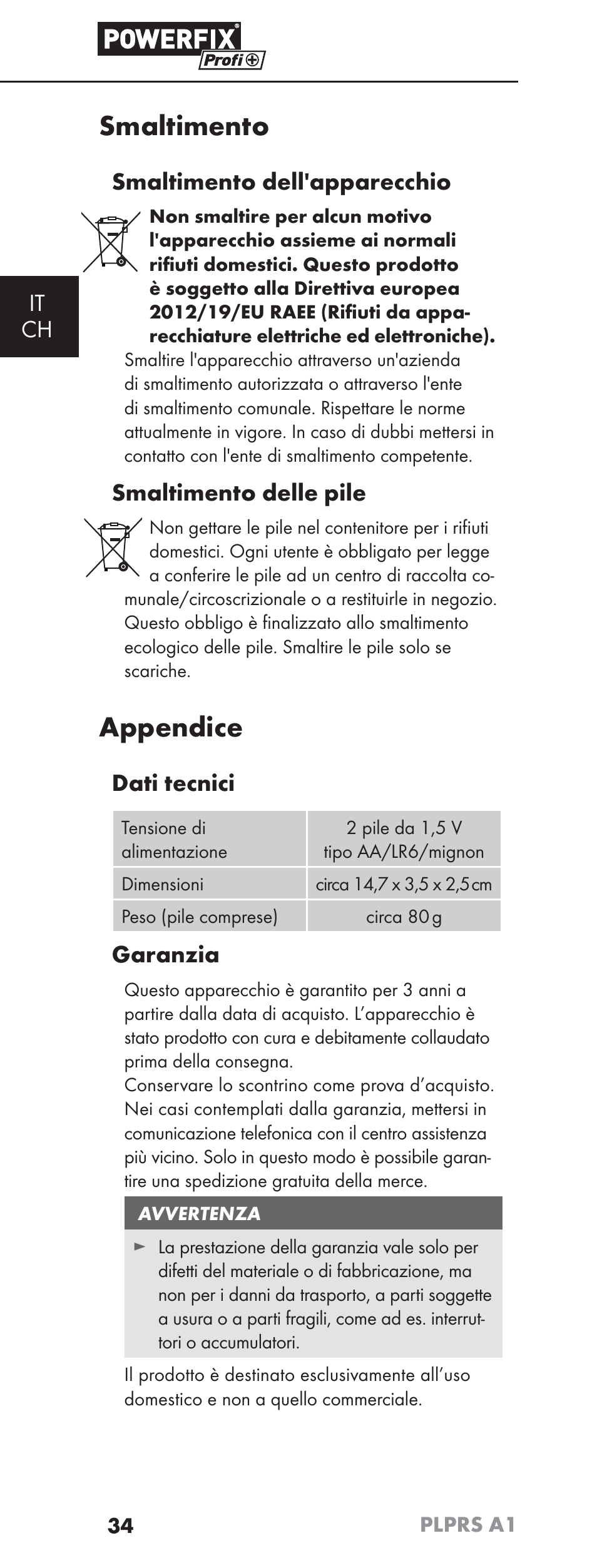 Smaltimento, Appendice, It ch | Smaltimento dell'apparecchio, Smaltimento delle pile, Dati tecnici, Garanzia | Powerfix PLPRS A1 User Manual | Page 37 / 51