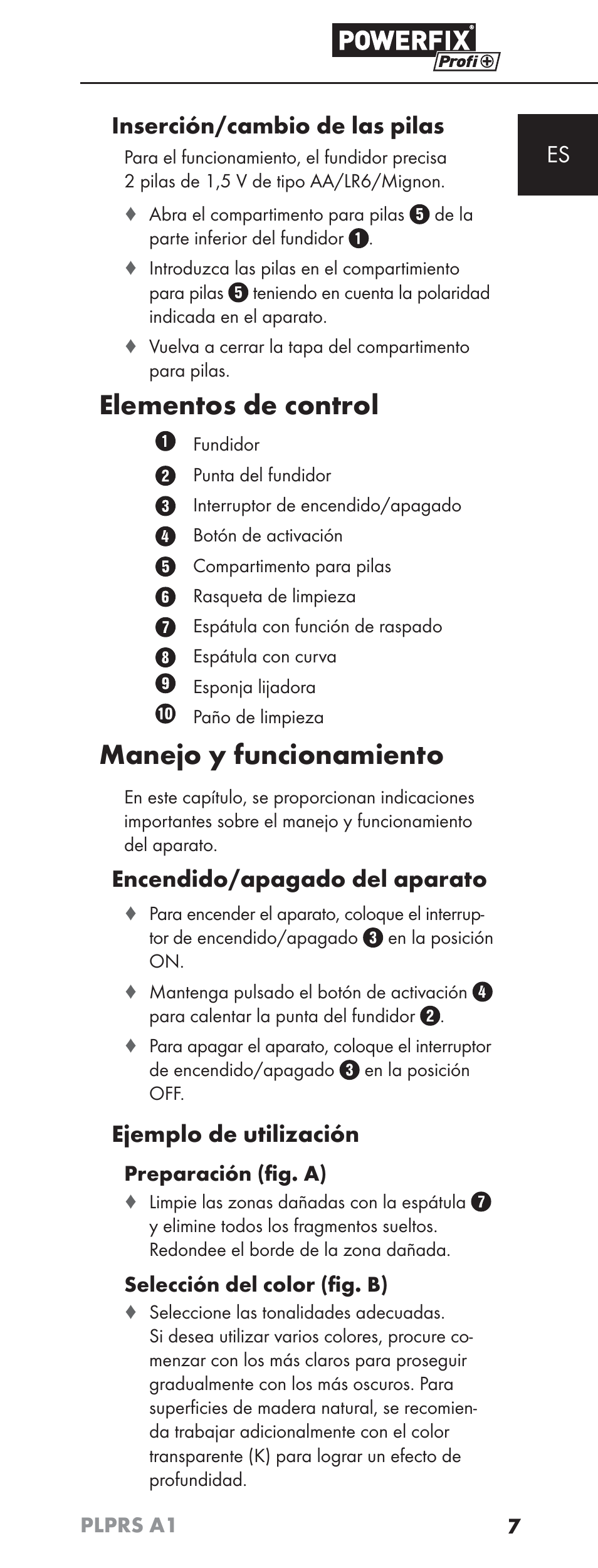 Elementos de control, Manejo y funcionamiento, Es inserción/cambio de las pilas | Encendido/apagado del aparato, Ejemplo de utilización | Powerfix PLPRS A1 User Manual | Page 10 / 51