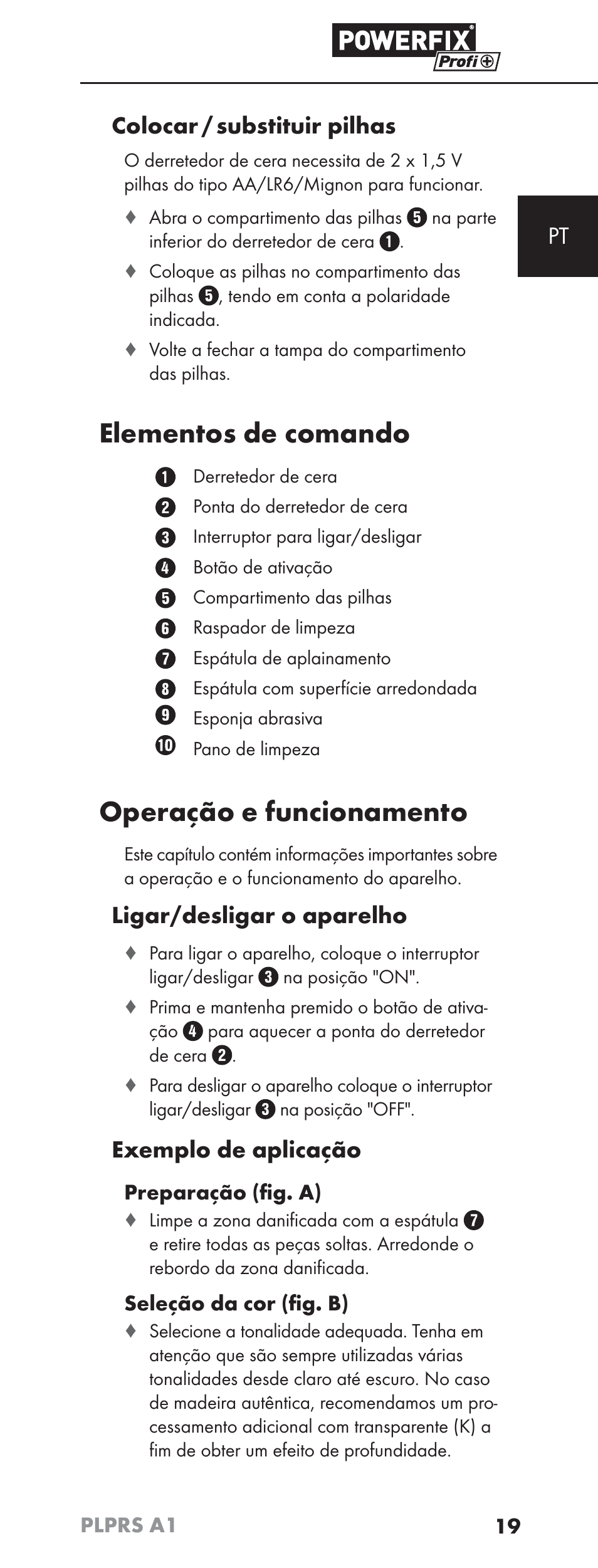 Elementos de comando, Operação e funcionamento, Pt colocar / substituir pilhas | Ligar/desligar o aparelho, Exemplo de aplicação | Powerfix PLPRS A1 User Manual | Page 22 / 51