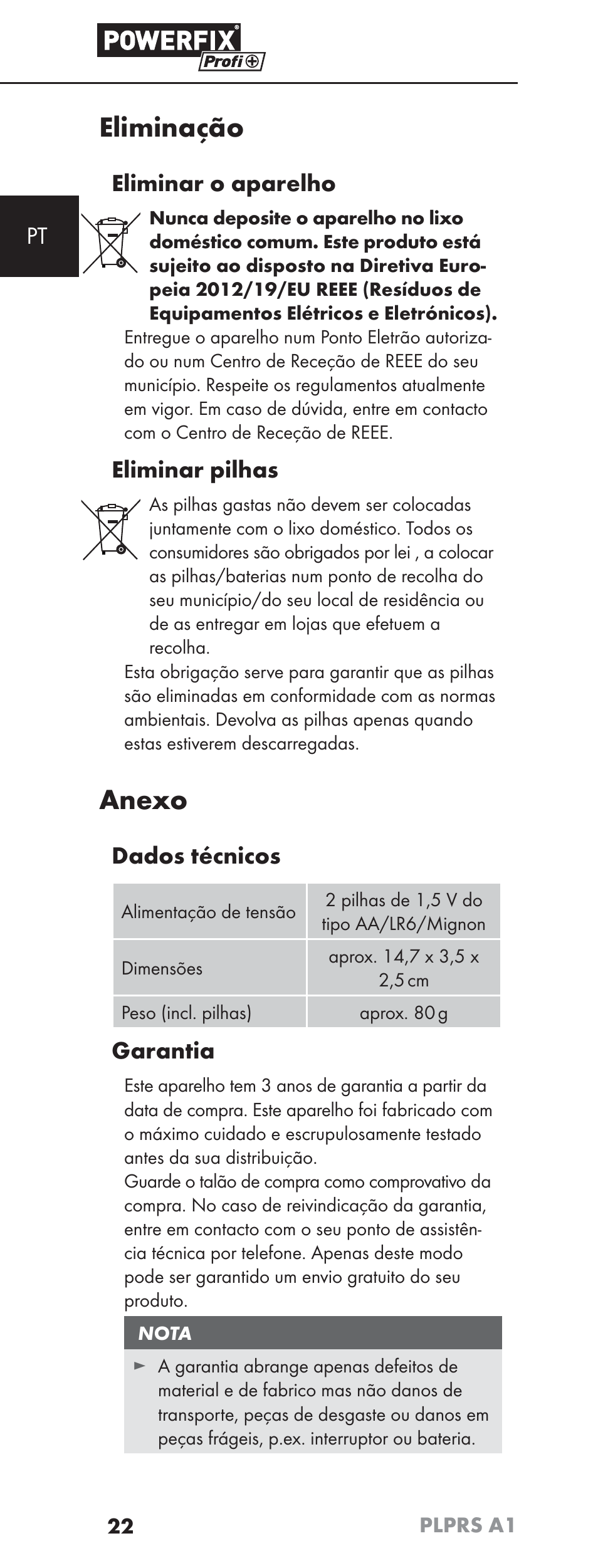 Eliminação, Anexo, Eliminar o aparelho | Eliminar pilhas, Dados técnicos, Garantia | Powerfix PLPRS A1 User Manual | Page 25 / 51