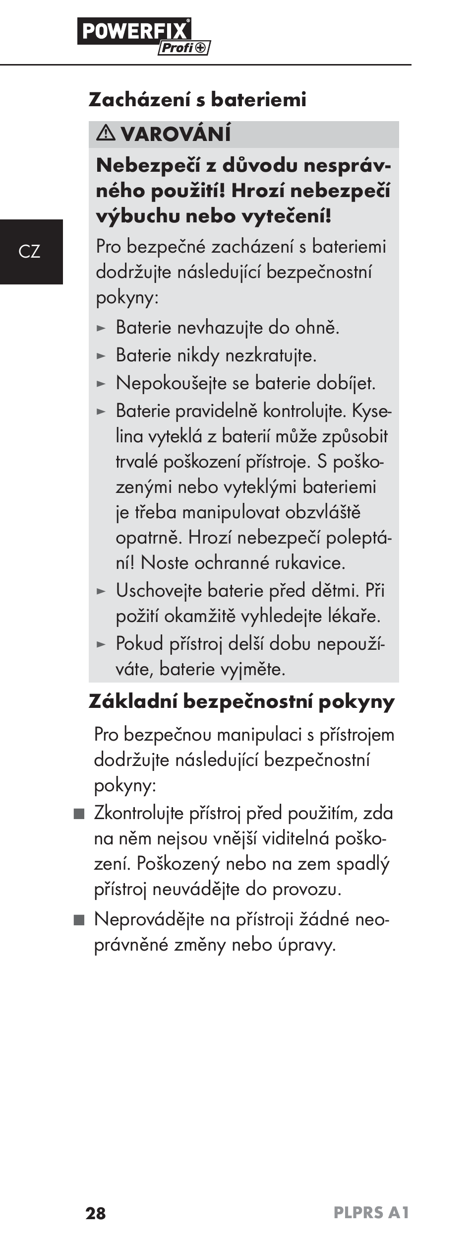 Baterie nevhazujte do ohně, Baterie nikdy nezkratujte, Nepokoušejte se baterie dobíjet | Powerfix PLPRS A1 User Manual | Page 31 / 63