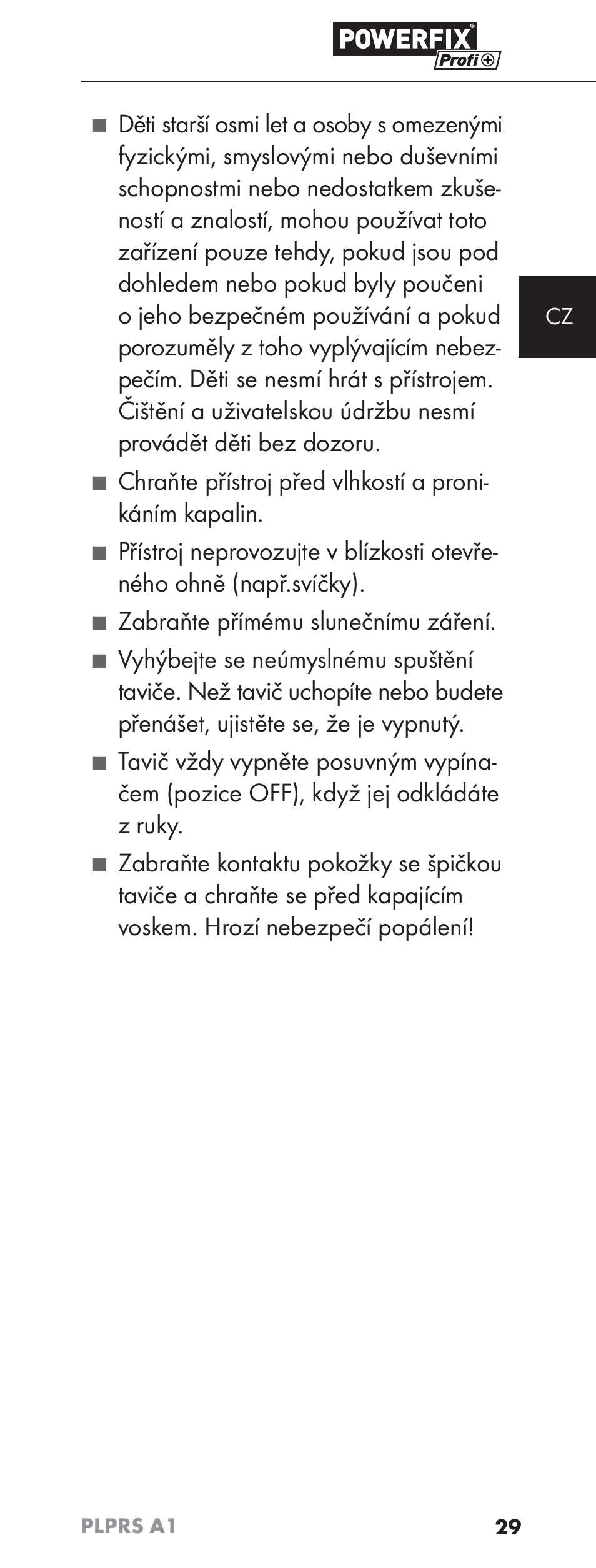 Zabraňte přímému slunečnímu záření | Powerfix PLPRS A1 User Manual | Page 32 / 63