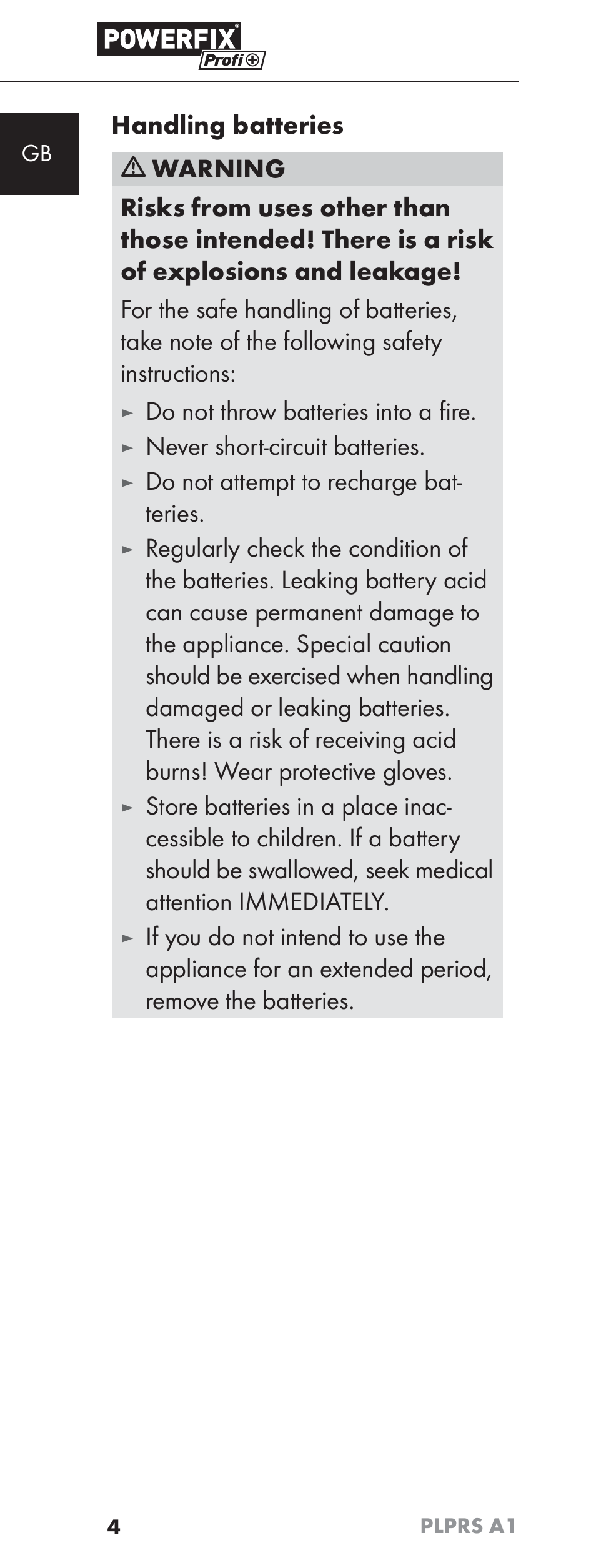 Do not throw batteries into a ﬁ re, Never short-circuit batteries, Do not attempt to recharge bat- teries | Powerfix PLPRS A1 User Manual | Page 7 / 63