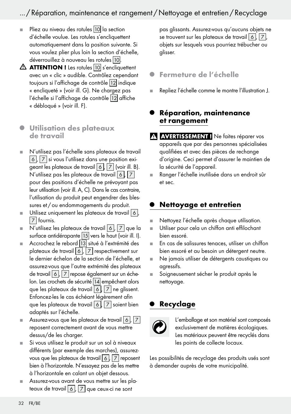 Q utilisation des plateaux de travail, Q fermeture de l’échelle, Q réparation, maintenance et rangement | Q nettoyage et entretien, Q recyclage, Réparation, maintenance et rangement, Nettoyage et entretien, Recyclage, Utilisation des plateaux de travail, Fermeture de l’échelle | Powerfix Z30473 User Manual | Page 32 / 48