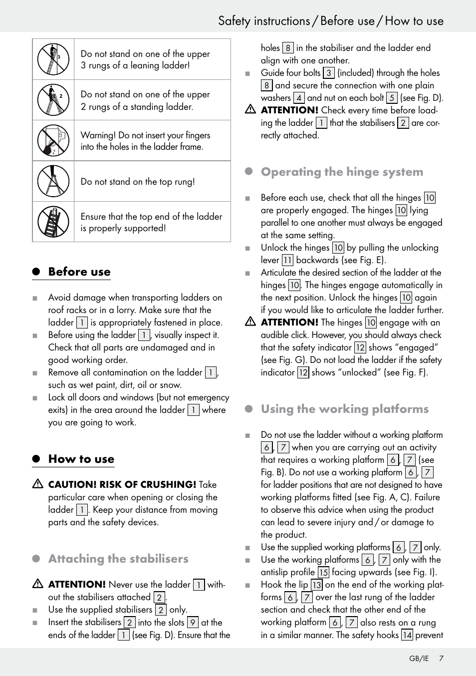Q before use, Q how to use, Q attaching the stabilisers | Q operating the hinge system, Q using the working platforms, Before use, How to use, Safety instructions / before use / how to use, Attaching the stabilisers, Operating the hinge system | Powerfix Z30473 User Manual | Page 7 / 48