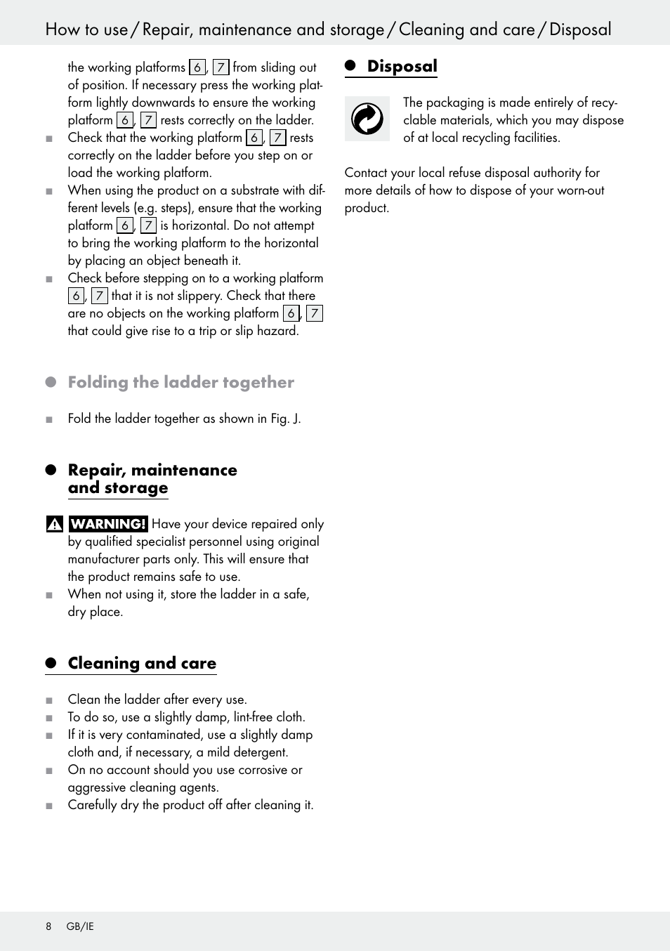 Q folding the ladder together, Q repair, maintenance and storage, Q cleaning and care | Q disposal, Repair, maintenance and storage, Cleaning and care, Disposal, Folding the ladder together | Powerfix Z30473 User Manual | Page 8 / 48