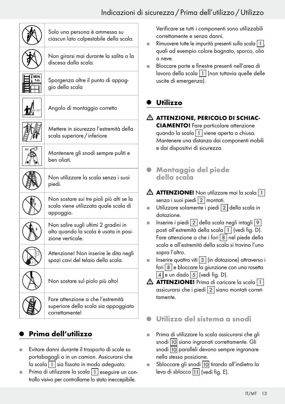 Q prima dell’utilizzo, Q utilizzo, Q montaggio del piede della scala | Q utilizzo del sistema a snodi, Prima dell’utilizzo, Utilizzo, Montaggio del piede della scala, Utilizzo del sistema a snodi | Powerfix Z30473 User Manual | Page 13 / 35