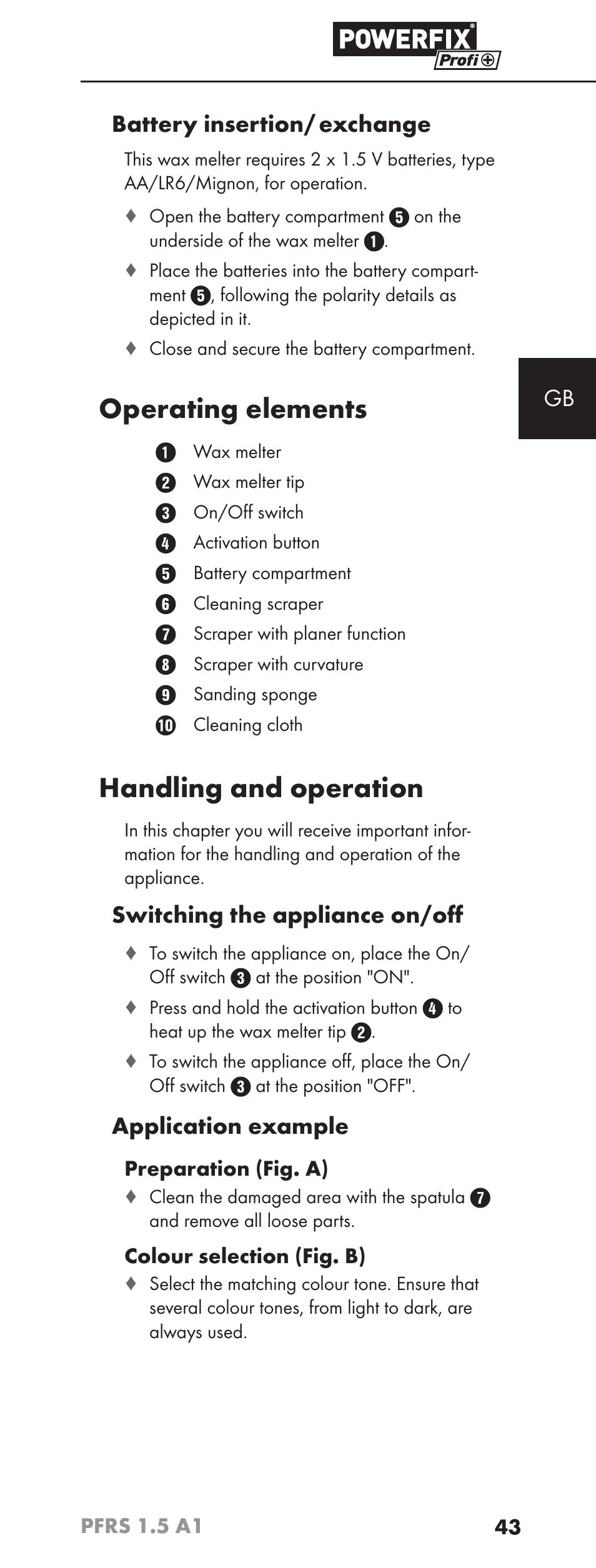 Operating elements, Handling and operation, Gb battery insertion/ exchange | Switching the appliance on/oﬀ, Application example | Powerfix PFRS 1.5 A1 User Manual | Page 46 / 51