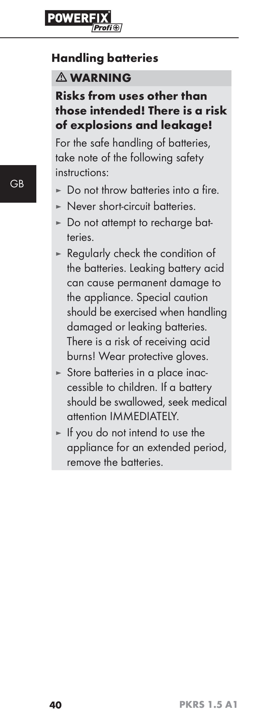 Do not throw batteries into a ﬁ re, Never short-circuit batteries, Do not attempt to recharge bat- teries | Powerfix PKRS 1.5 A1 User Manual | Page 43 / 51