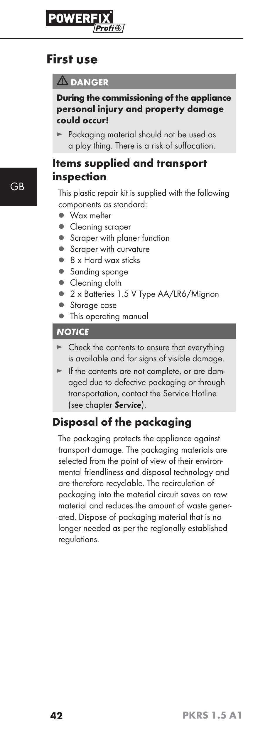 First use, Items supplied and transport inspection, Disposal of the packaging | Powerfix PKRS 1.5 A1 User Manual | Page 45 / 51