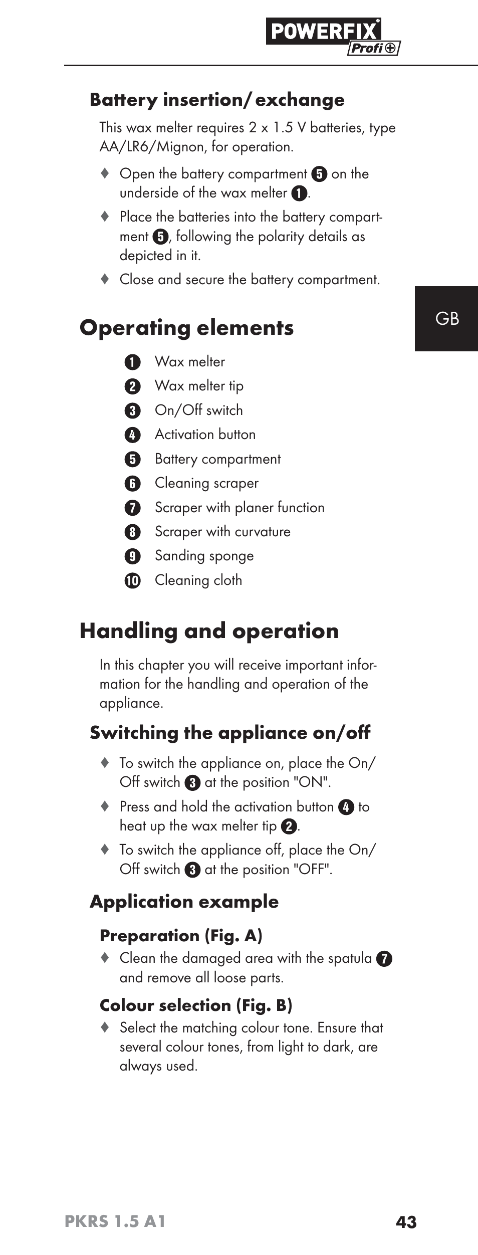 Operating elements, Handling and operation, Gb battery insertion/ exchange | Switching the appliance on/oﬀ, Application example | Powerfix PKRS 1.5 A1 User Manual | Page 46 / 51