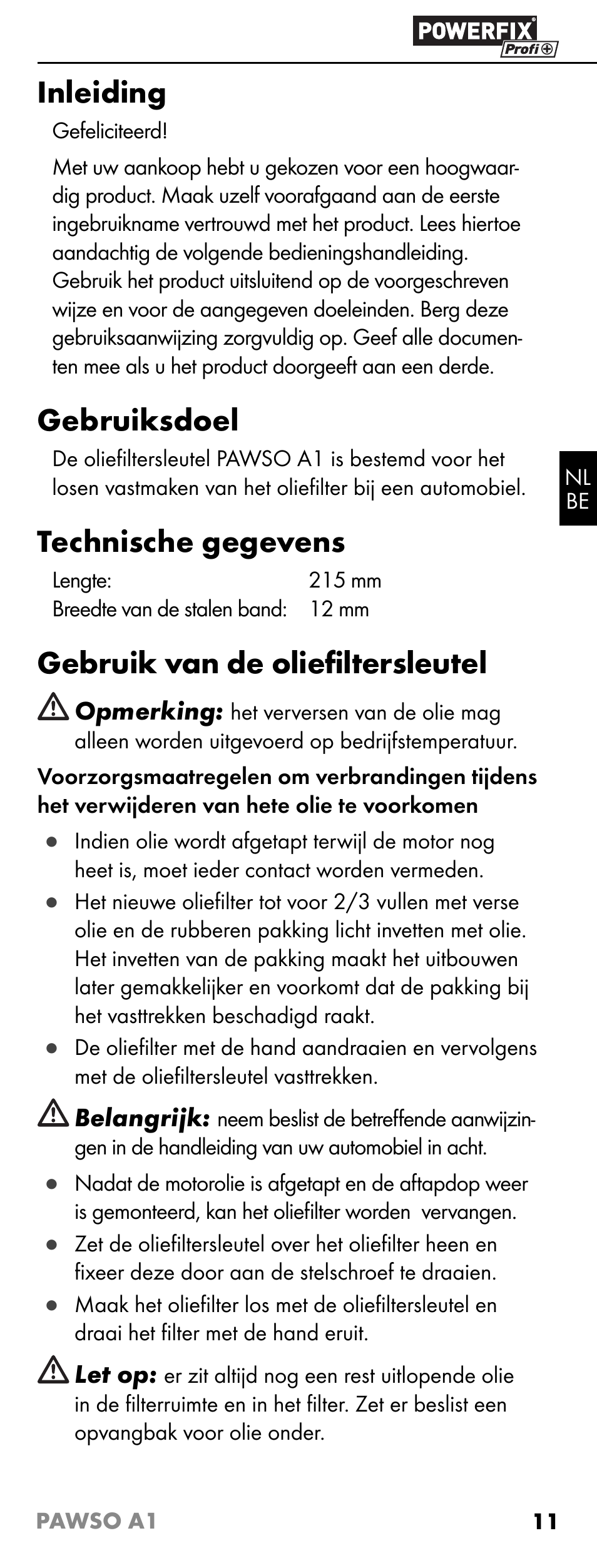 Inleiding, Gebruiksdoel, Technische gegevens | Gebruik van de olieﬁ ltersleutel | Powerfix PAWSO A1 User Manual | Page 13 / 17